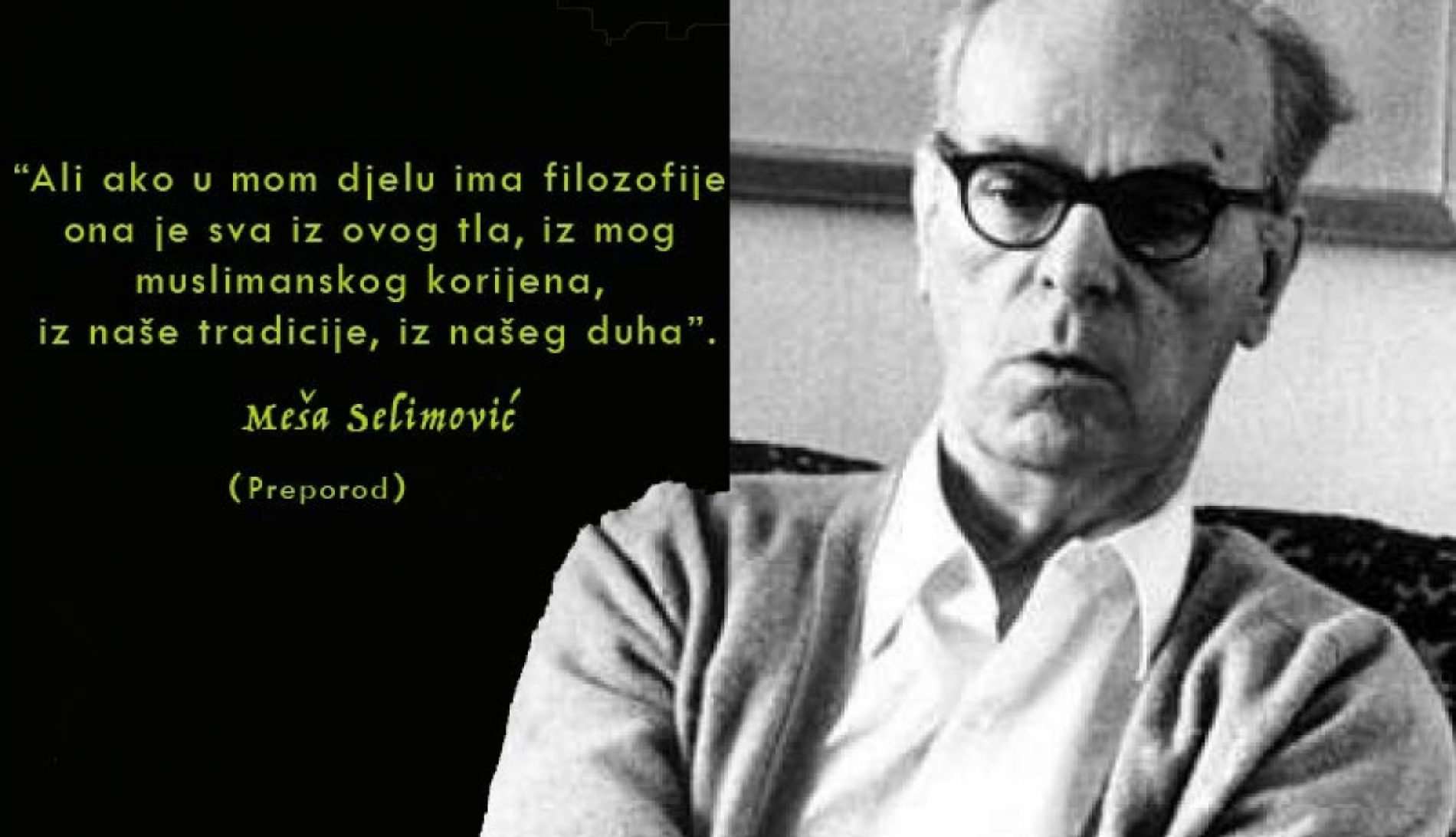 Godišnjica rođenja velikog pisca Meše Selimovića