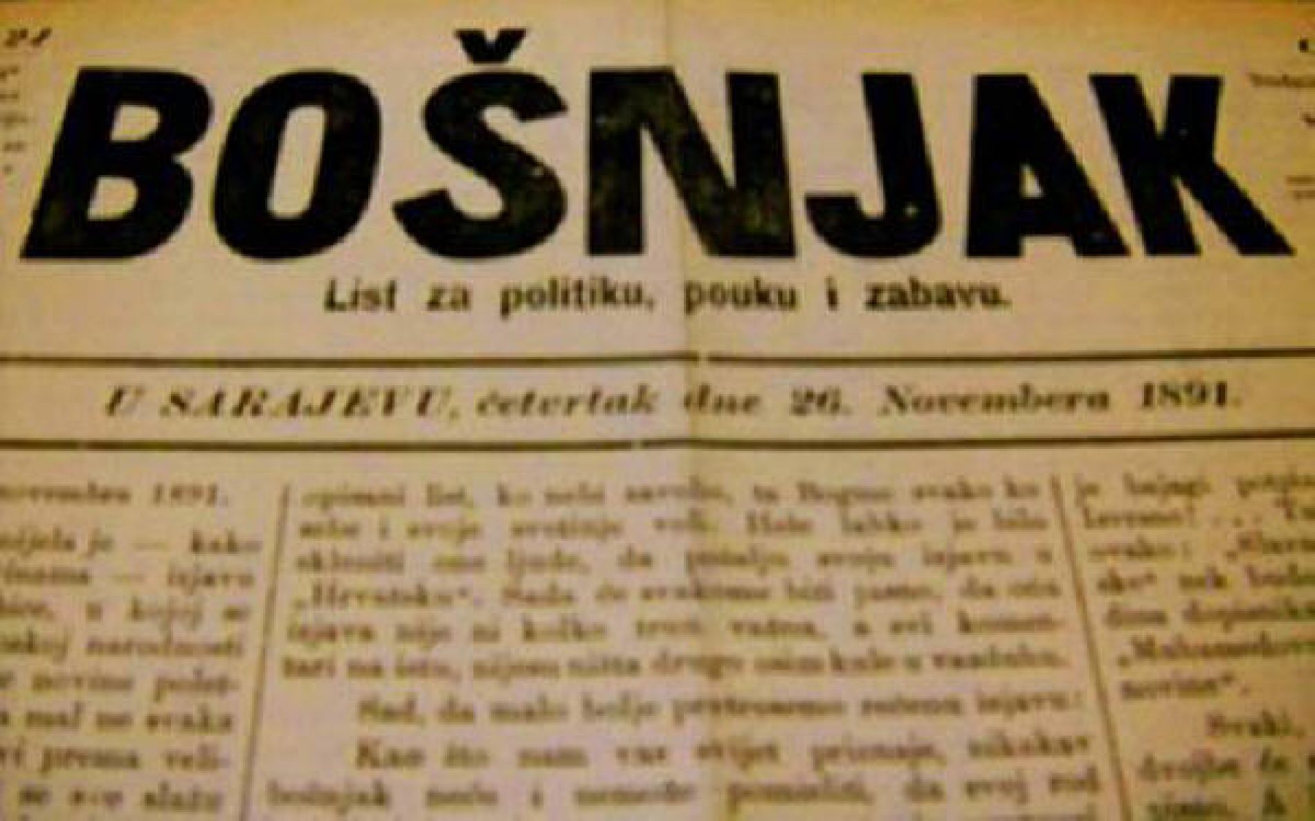 Početkom mjeseca jula 1891. štampan prvi broj lista ‘Bošnjak’