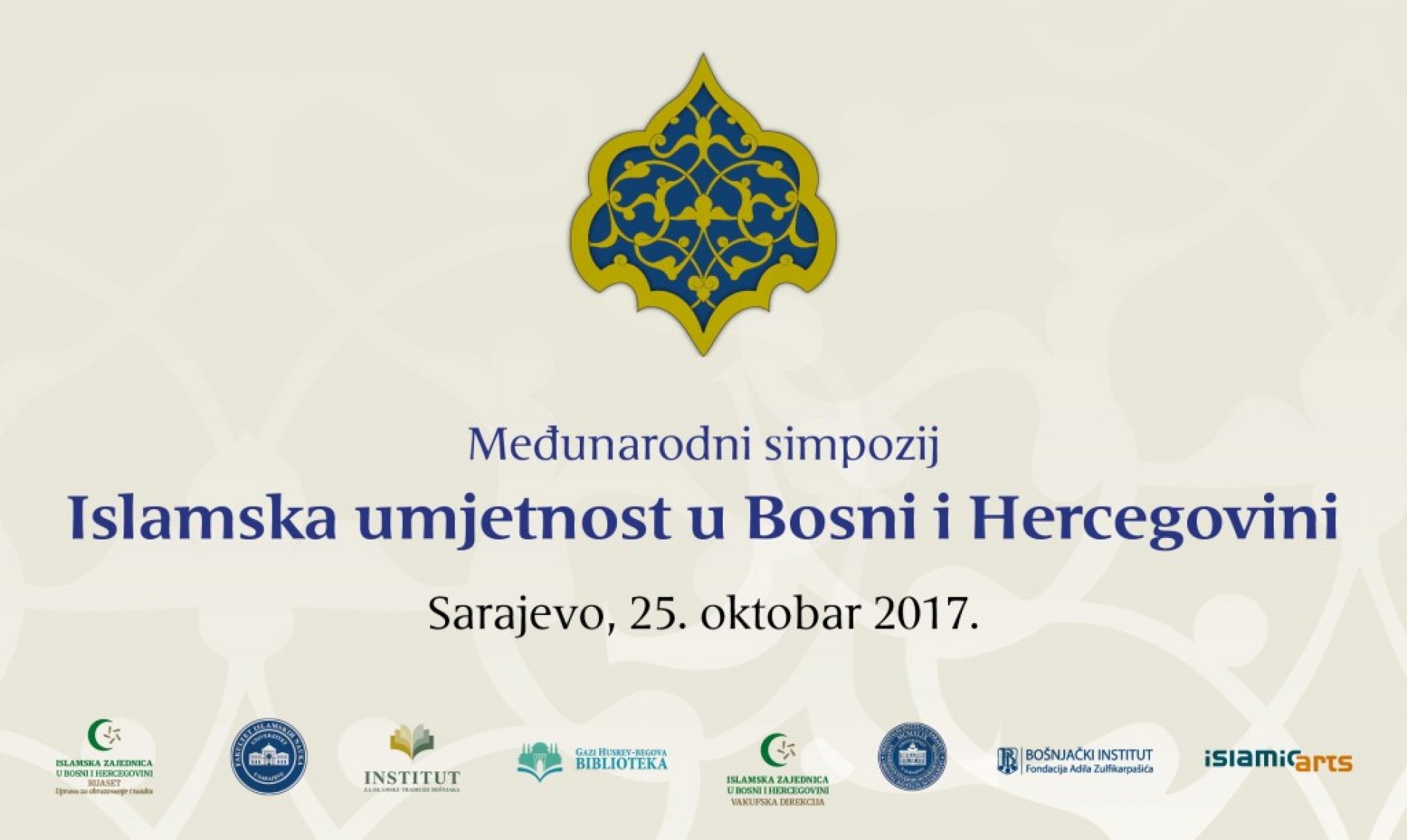 Međunarodni simpozij „Islamska umjetnost u Bosni i Hercegovini“