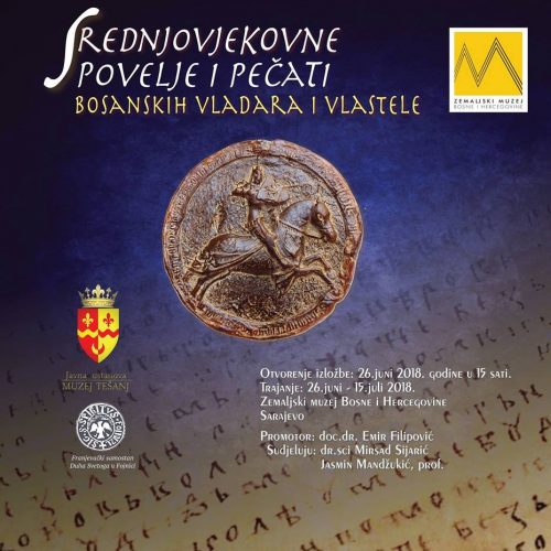 Izložba “Povelje srednjovjekovnih bosanskih vladara i vlastele”