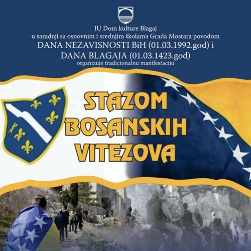 Manifestacijom ‘Stazom bosanskih vitezova’ obilježava se Dan nezavisnosti Bosne i Hercegovine