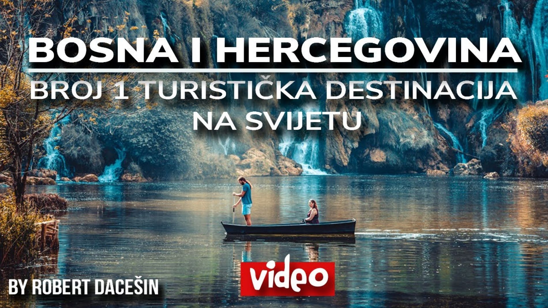 Promotivni video o našoj zemlji osvojio  nagradu za najbolji turistički film na svijetu
