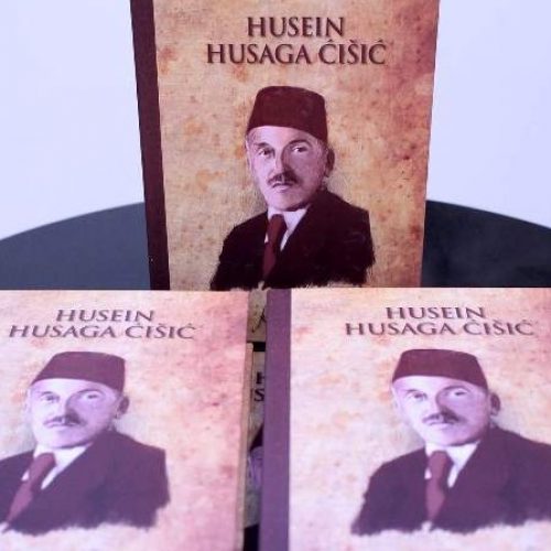Knjiga o Huseinu Ćišiću govori o prošlosti Bošnjaka i putu kojim treba krenuti