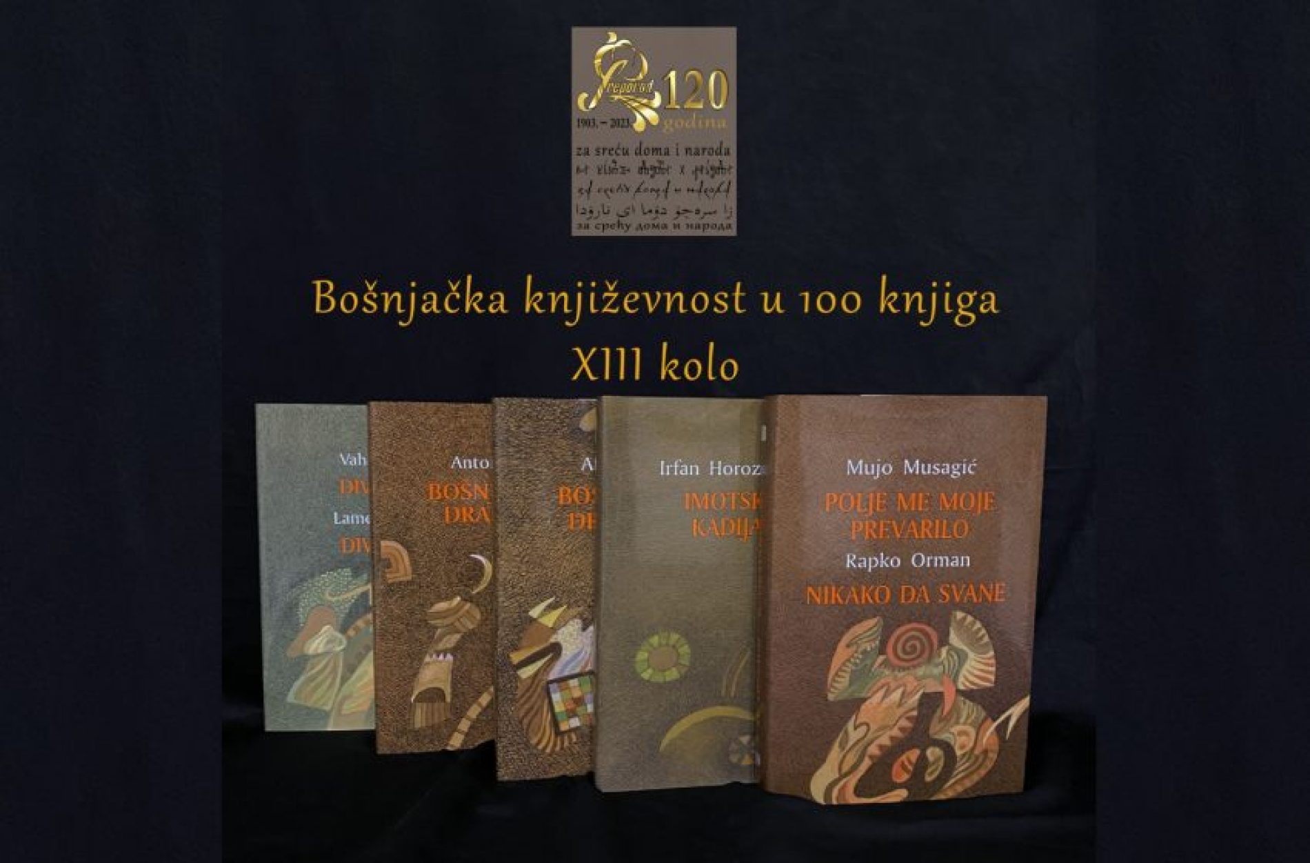 Objavljeno 13. kolo kapitalne edicije “Bošnjačka književnost u 100 knjiga”
